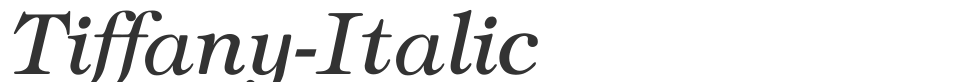 Tiffany-Italic font preview