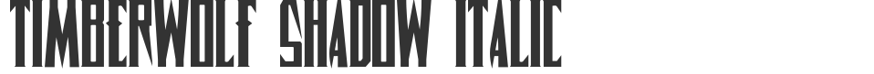 Timberwolf Shadow Italic font preview