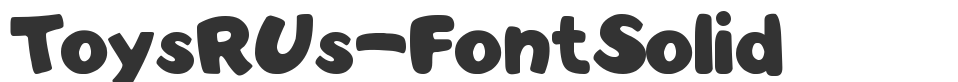 ToysRUs-FontSolid font preview