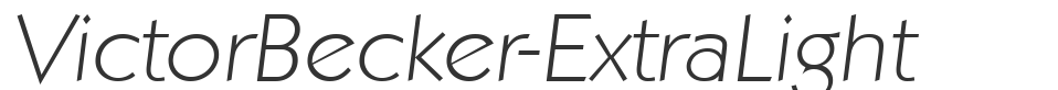 VictorBecker-ExtraLight font preview