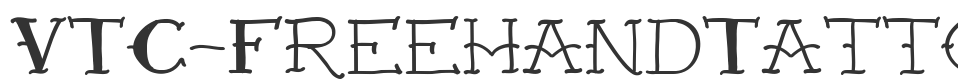VTC-FreehandTattooOne font preview
