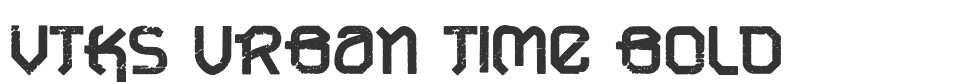 VTKS URBAN TIME bold font preview