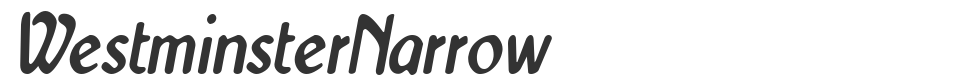 WestminsterNarrow font preview