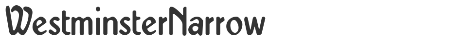 WestminsterNarrow font preview