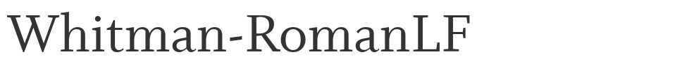 Whitman-RomanLF font preview