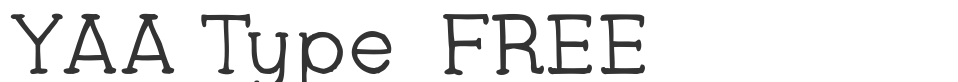YAA Type  FREE font preview