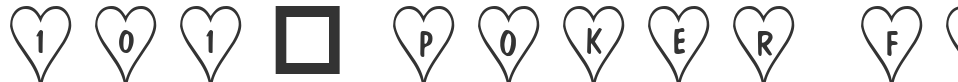 101! Poker Face  HeartZ font preview