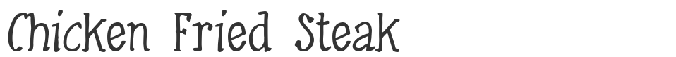 Chicken Fried Steak font preview