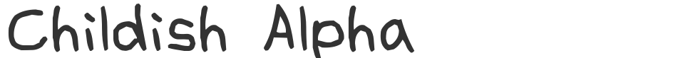 Childish Alpha font preview