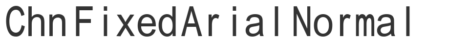 Chn Fixed Arial Normal font preview