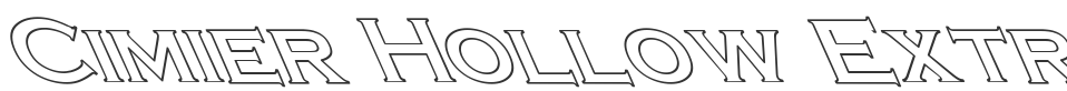Cimier Hollow Extreme Lefty font preview