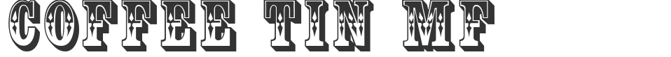Coffee Tin MF font preview