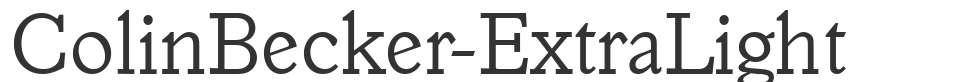 ColinBecker-ExtraLight font preview
