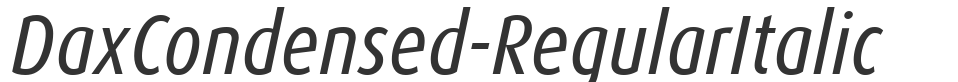 DaxCondensed-RegularItalic font preview