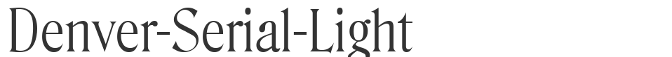 Denver-Serial-Light font preview