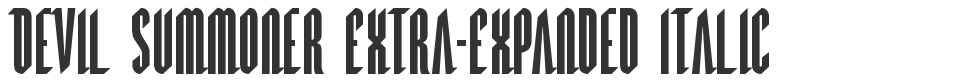 Devil Summoner Extra-Expanded Italic font preview