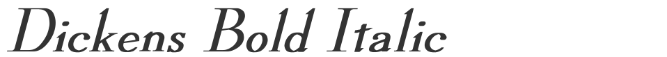 Dickens Bold Italic font preview