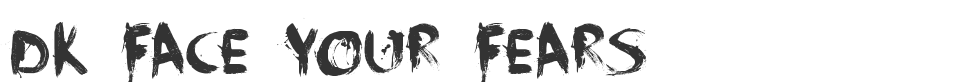 DK Face Your Fears font preview