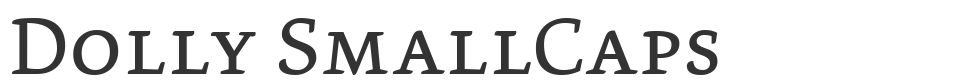 Dolly SmallCaps font preview