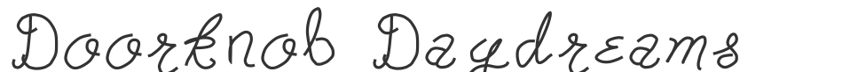 Doorknob Daydreams font preview