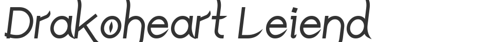 Drakoheart Leiend font preview