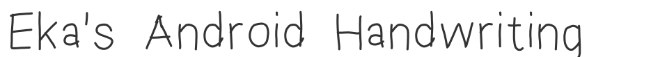 Eka's Android Handwriting font preview