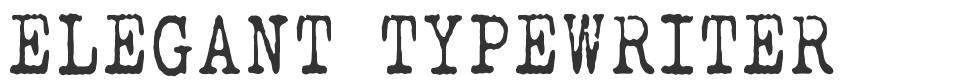 ELEGANT TYPEWRITER font preview