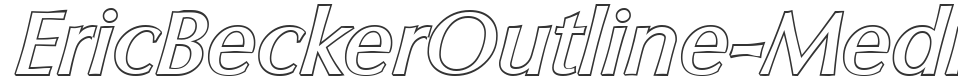 EricBeckerOutline-Medium font preview