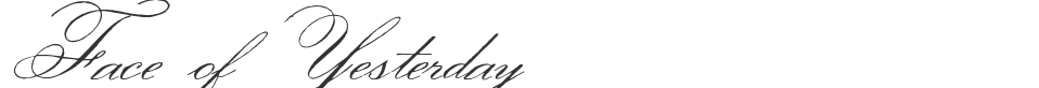 Face of Yesterday font preview