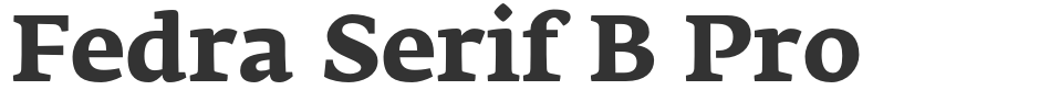 Fedra Serif B Pro font preview