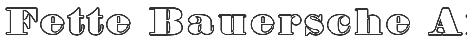 Fette Bauersche Antiqua UNZ Pro Hollow font preview