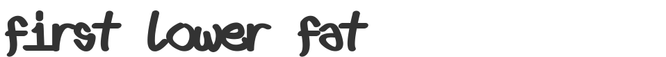 First lower fat font preview