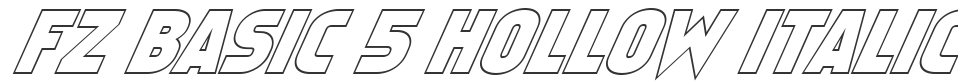 FZ BASIC 5 HOLLOW ITALIC font preview