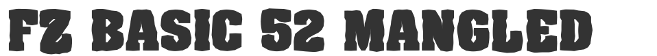 FZ BASIC 52 MANGLED font preview
