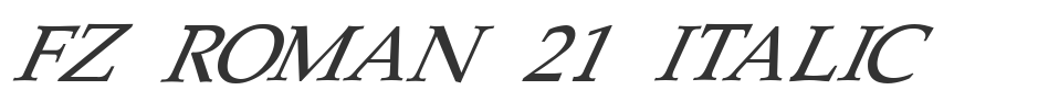 FZ ROMAN 21 ITALIC font preview