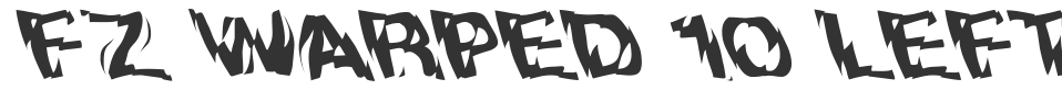 FZ WARPED 10 LEFTY font preview