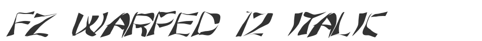FZ WARPED 12 ITALIC font preview