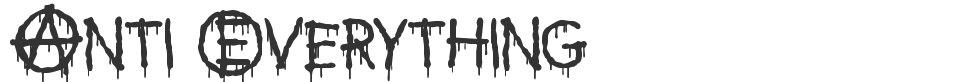 Anti Everything font preview