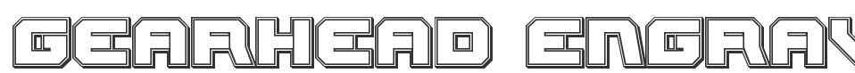Gearhead Engraved font preview