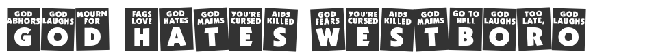 God Hates Westboro font preview