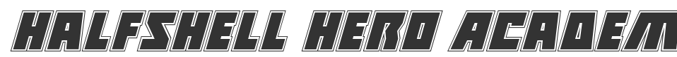 Halfshell Hero Academy Italic font preview