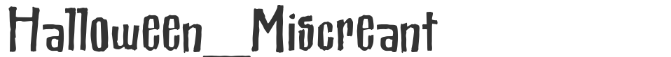 Halloween_Miscreant font preview