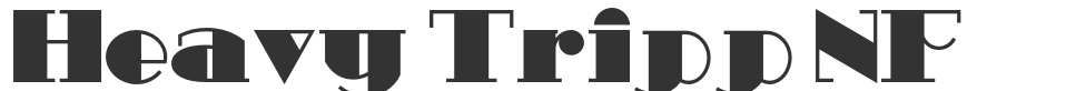 Heavy Tripp NF font preview