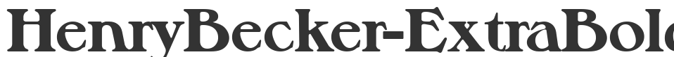 HenryBecker-ExtraBold font preview