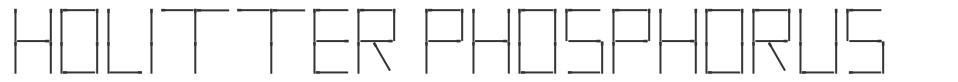 Holitter Phosphorus font preview