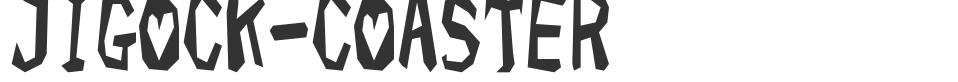 JIGOCK-COASTER font preview