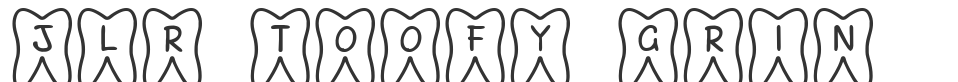 JLR Toofy Grin font preview