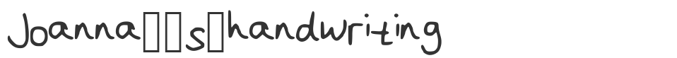 Joanna__s_handwriting font preview