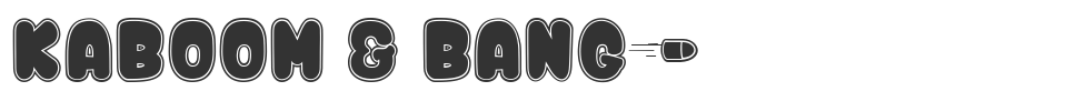 Kaboom & Bang$ font preview