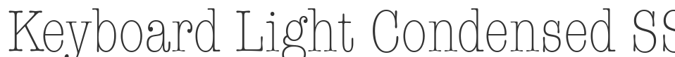 Keyboard Light Condensed SSi font preview